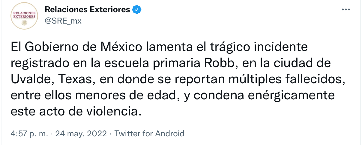La Secretaría de Relaciones Exteriores lamentó los hechos.